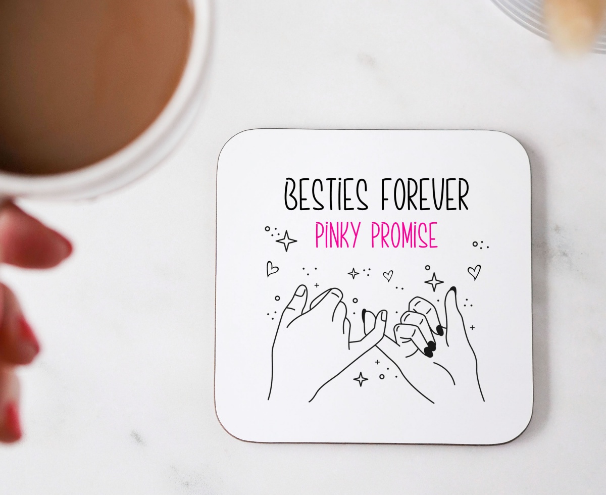 Besties Forever Pinky Promise Wooden Gift Coaster